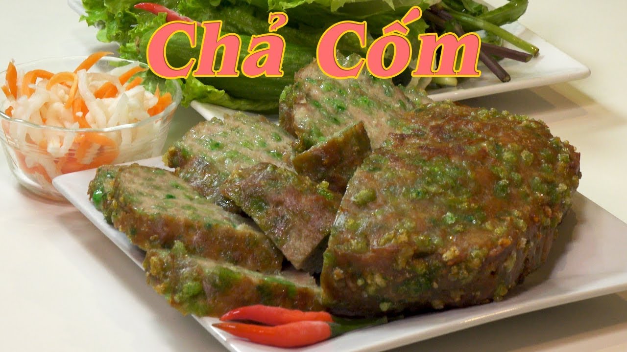 Chả cốm có giá trị dinh dưỡng như thế nào?